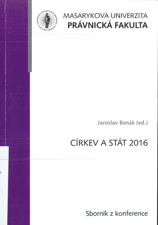 Církev a stát 2016 : potřebujeme nový zákon o církvích (?) : (sborník z konference)