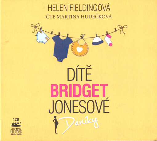 Dítě Bridget Jonesové : deníky