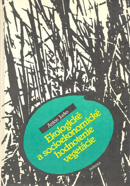 Ekologické a socioekonomické hodnotenie vegetácie