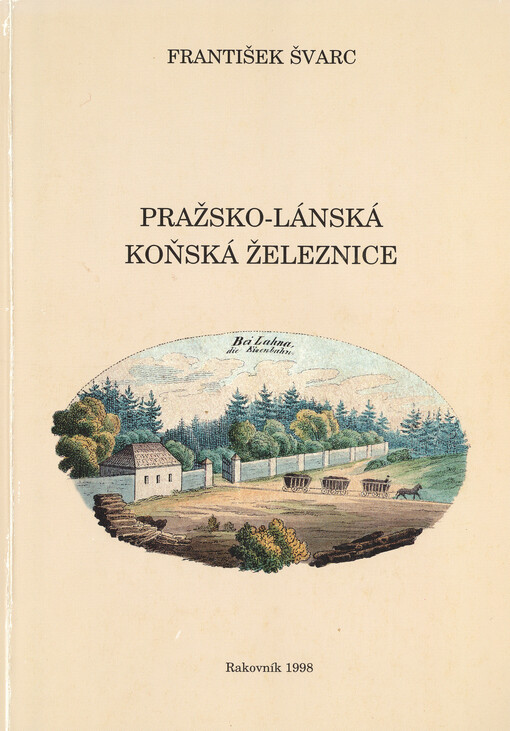 Pražsko-lánská koňská železnice