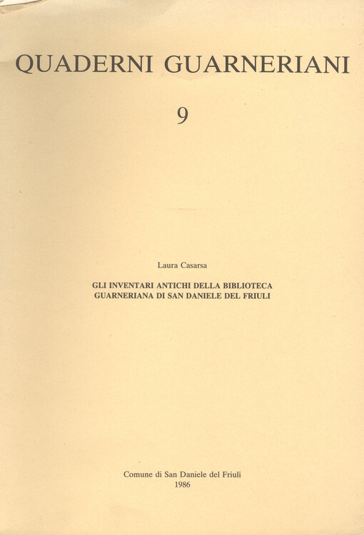 Gli inventari antichi della biblioteca guarneriana di San Daniele del Friuli