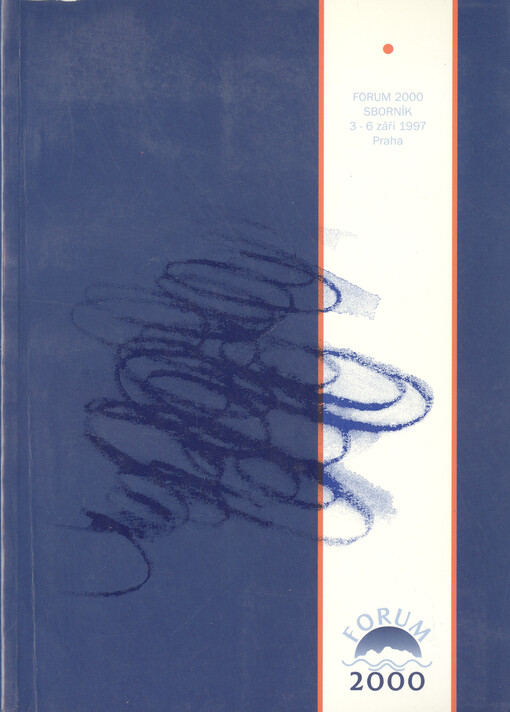 Konference Forum 2000, 3.-6. září 1997 :sborník