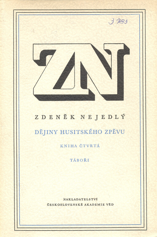 Dějiny husitského zpěvu.Kniha čtvrtá,Táboři