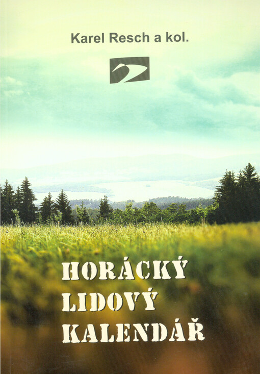 Horácký lidový kalendář : (čtení pro zábavu i poučení, čtení pro každého)