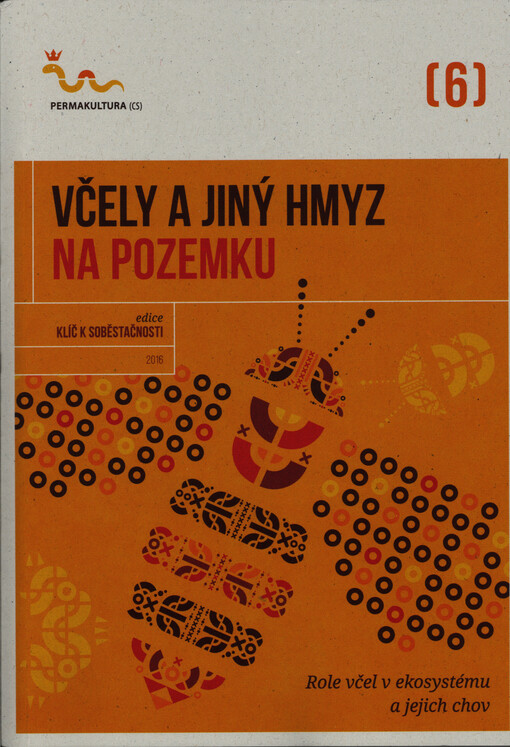 Včely a jiný hmyz na pozemku