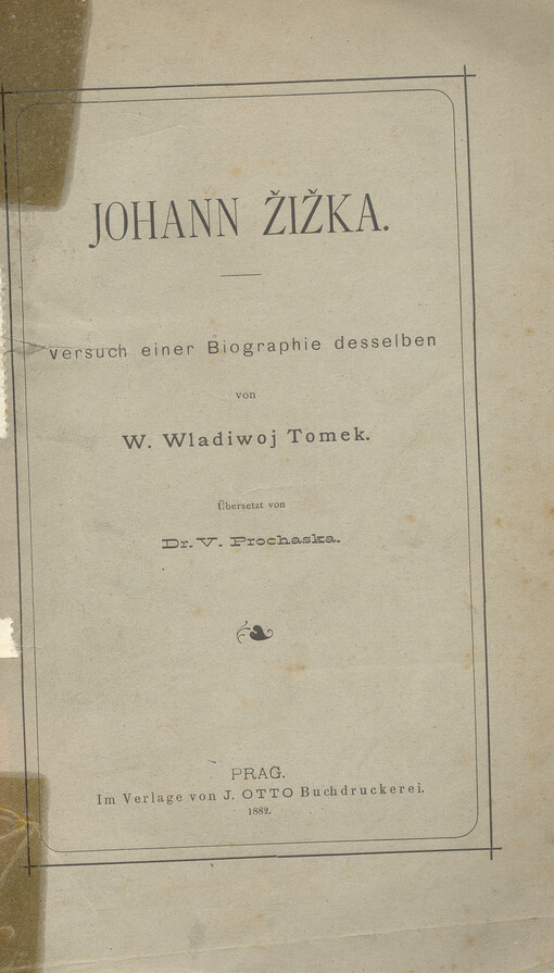 Johann Žižka :Versuch einer Biographie desselben