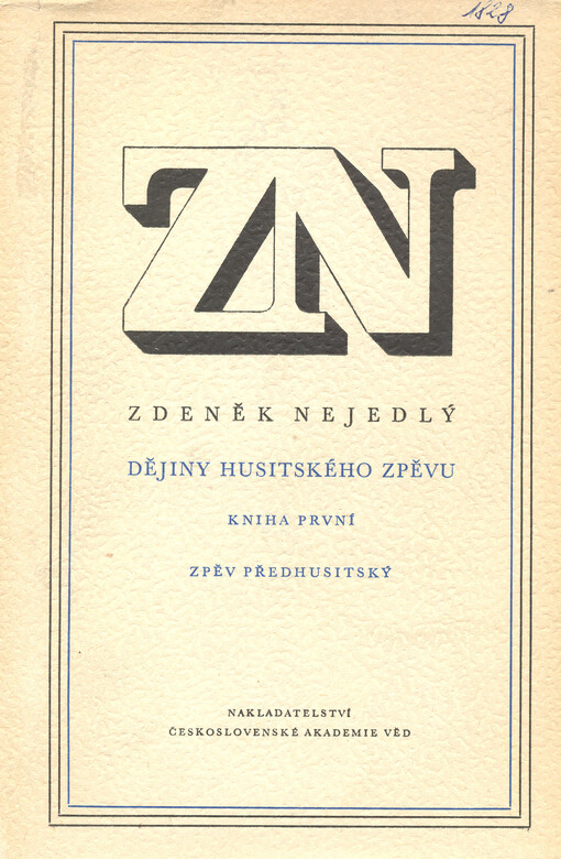 Dějiny husitského zpěvu.Kniha první,Zpěv předhusitský