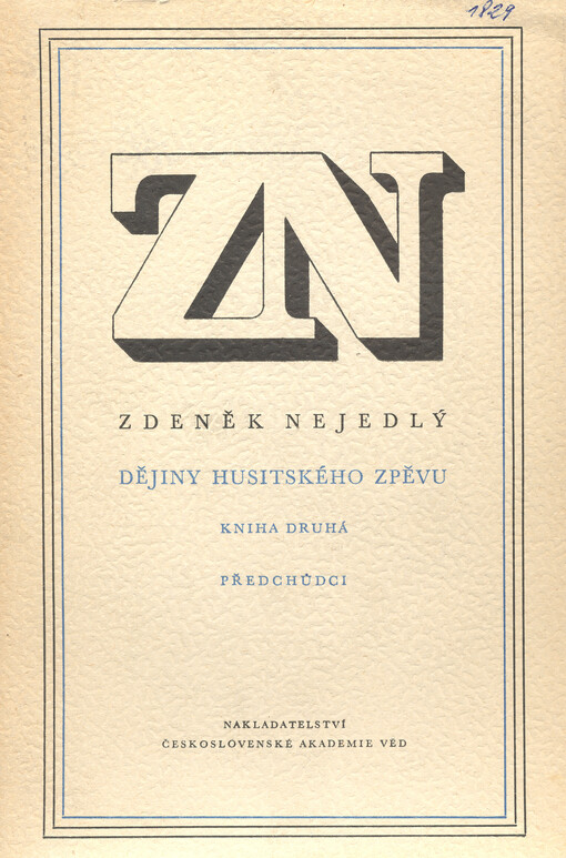 Dějiny husitského zpěvu.Kniha druhá,Předchůdci