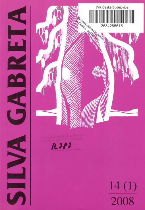 Silva Gabreta : sborník vědeckých prací ze Šumavy = Collection of scientific papers from Bohemian forest = Scientific studies from Bohemian forest