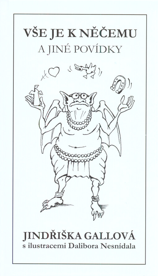 Vše je k něčemu a jiné povídky