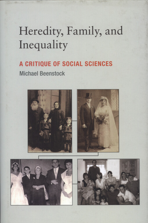 Heredity, family, and inequality : a critique of social sciences