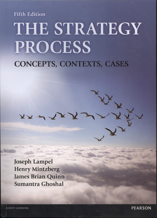 The strategy process : concepts, contexts, cases