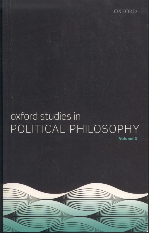 Oxford studies in political philosophy. Volume 2