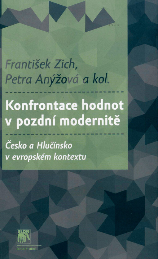 Konfrontace hodnot v pozdní modernitě