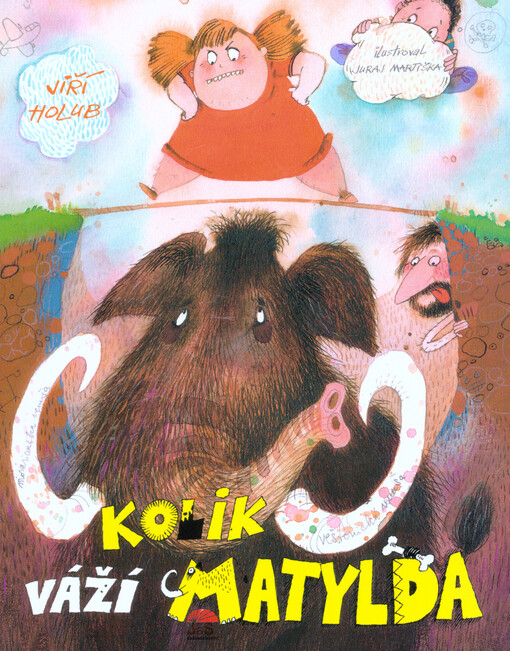 Kolik váží Matylda