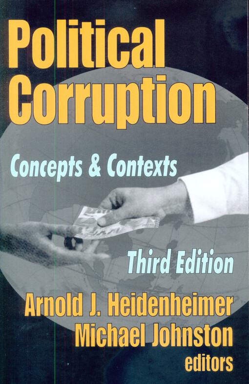 Political corruption : concepts & contexts