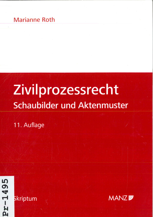 Zivilprozessrecht : Schaubilder und Aktenmuster