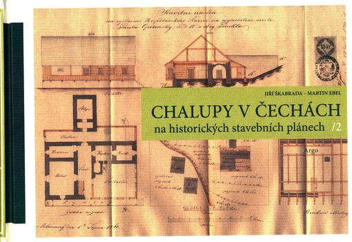 Chalupy v Čechách na historických stavebních plánech, sv. 2