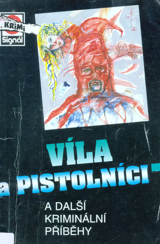 Víla a pistolníci
