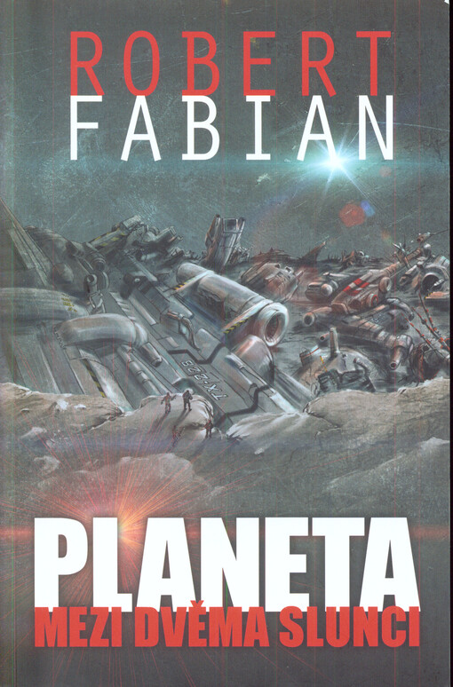 Planeta mezi dvěma slunci : + expresní zásilka