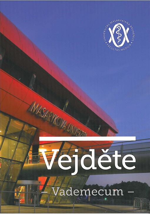 Vejděte : vademecum : Lékařská fakulta Masarykovy univerzity