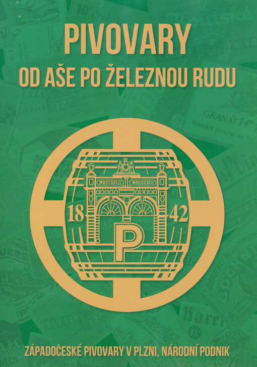 Pivovary od Aše po Železnou Rudu: Západočeské pivovary v Plzni, národní podnik