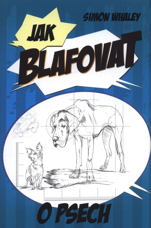 Jak blafovat o psech