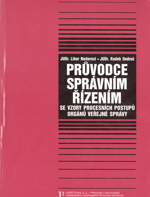 Průvodce správním řízením se vzory procesních postupů orgánů veřejné správy