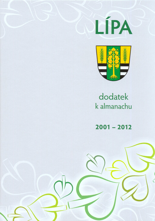 Lípa :dodatek k Almanachu : 2001-2012