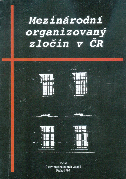 Mezinárodní organizovaný zločin v ČR