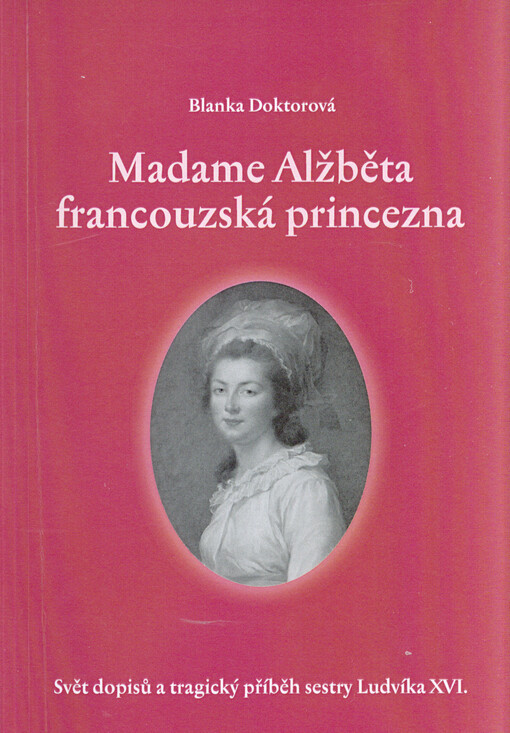 Madame Alžběta francouzská princezna