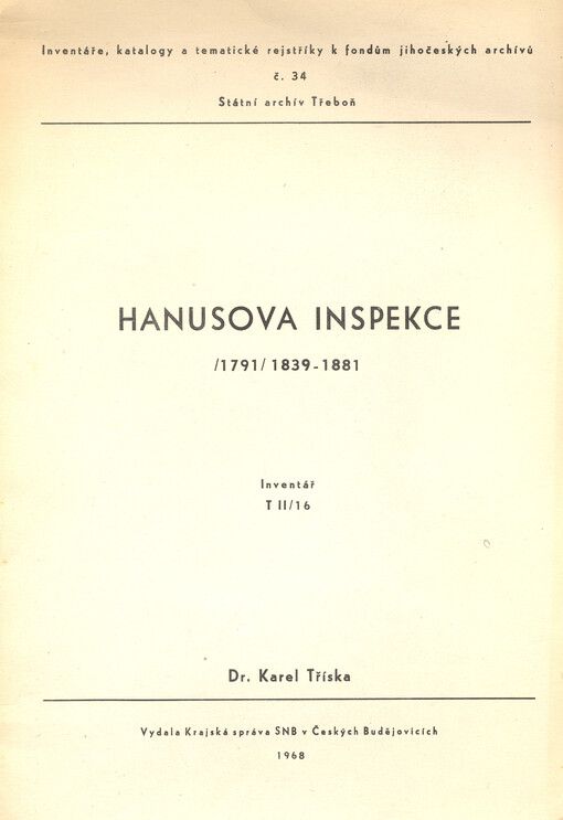 Hanusova inspekce: (1791) 1839-1881 : inventář T II/16
