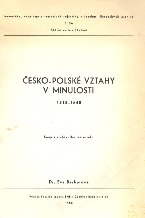 Česko-polské vztahy v minulosti : 1368-1648