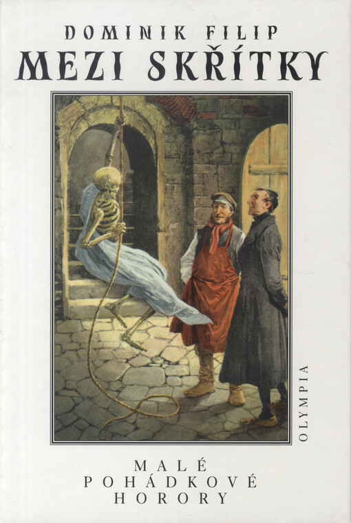 Mezi skřítky: malé pohádkové horory