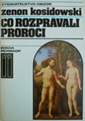Co rozprávali proroci