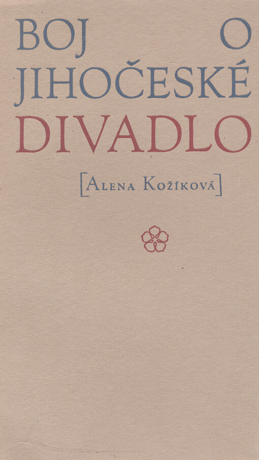 Boj o jihočeské divadlo :1919-1946