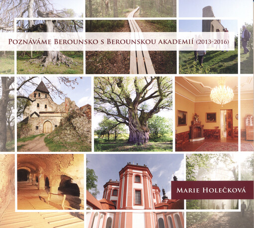 Poznáváme Berounsko s Berounskou akademií (2013 - 2016)
