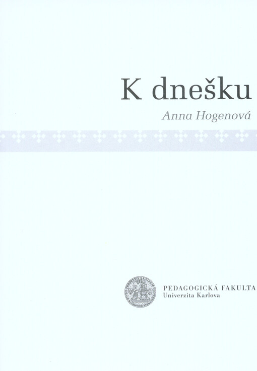 K dnešku