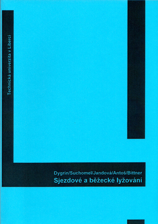 Sjezdové a běžecké lyžování