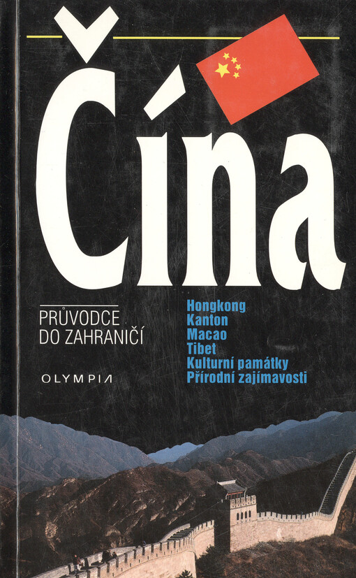 Čína: průvodce do zahraničí