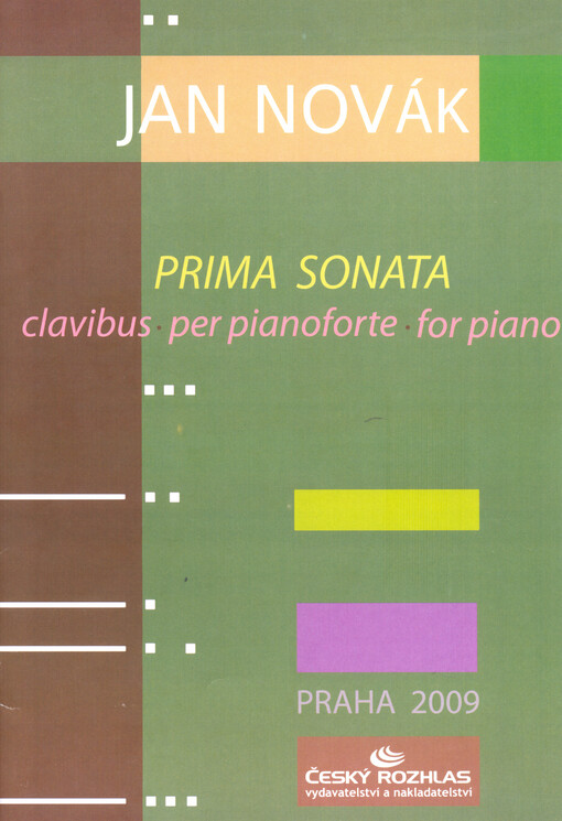 Prima sonata[clavibus] = per pianoforte = for piano