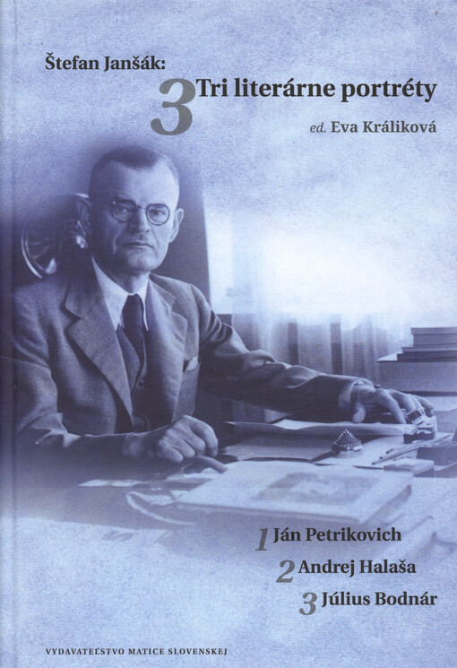 Štefan Janšák: Tri literárne portréty