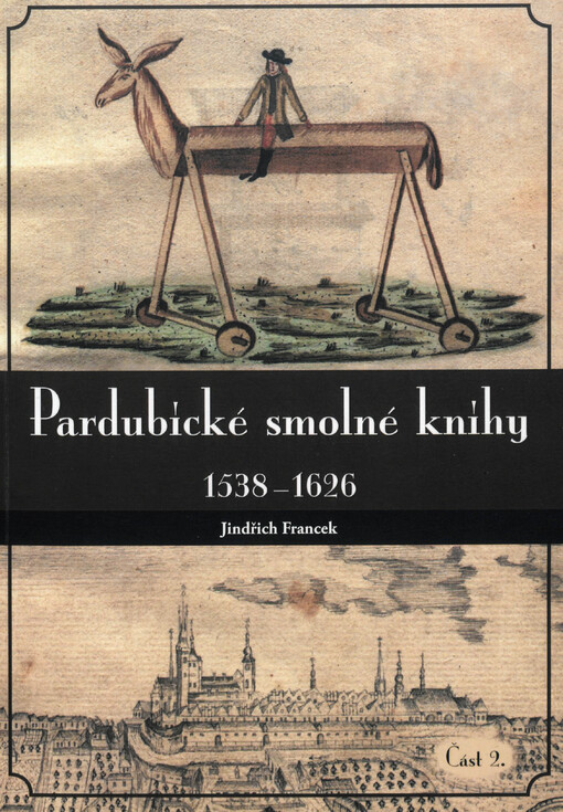 Pardubické smolné knihy : 1538-1626