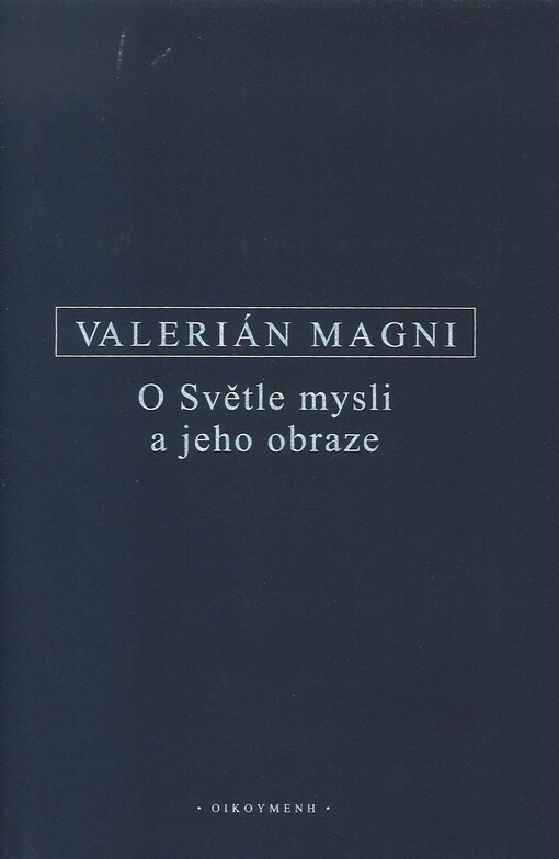 O Světle mysli a jeho obraze = De Luce mentium et ejus imagine