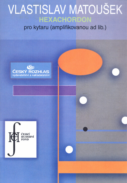 Hexachordon[pro kytaru (amplifikovanou ad lib.)]