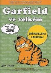 Garfield ve velkém - Jeho nultá kniha! 
