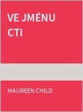 Ve jménu cti