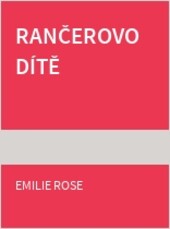 Rančerovo dítě