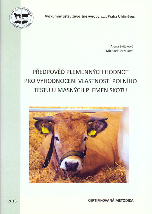 Předpověď plemenných hodnot pro vyhodnocení vlastností polního testu u masných plemen skotu