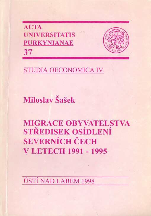Migrace obyvatelstva středisek osídlení severních Čech v letech 1991-1995